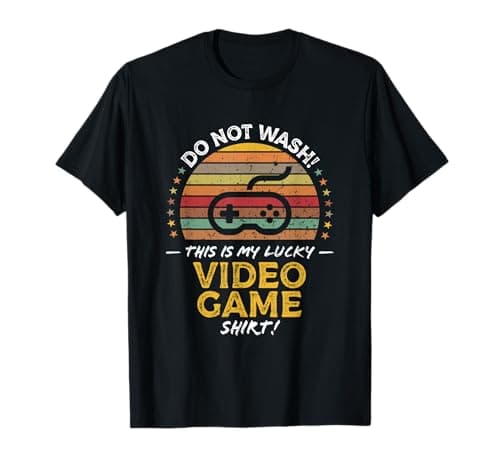 Funny Video Game Player, Gamer Quote, Cool Graphic T-Shirt